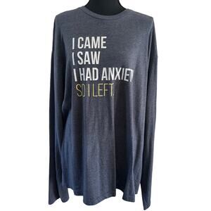 I Came, I Saw, Had Anxiety…So I Left